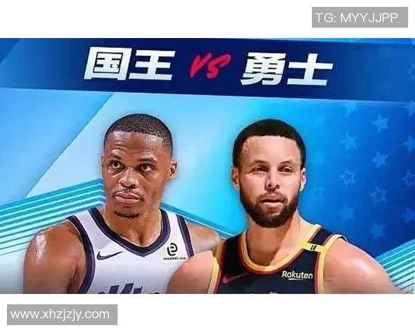 勇士与国王精彩对决录像回放全景分析与赛后点评